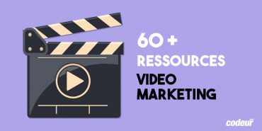 Conseils et ressources pour le vidéo marketing