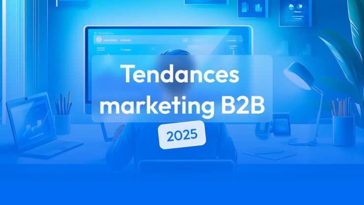 tendance marketing digital 2025