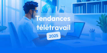 tendances télétravail 2025