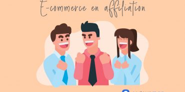 Ecommerce affiliation le guide