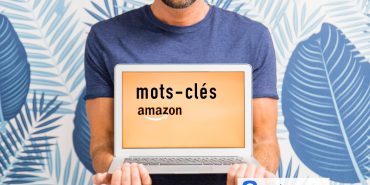 Optimiser mots-clés Amazon