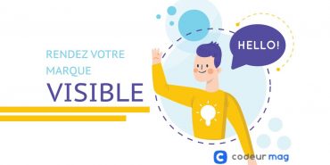 Visibilité marque sur le web