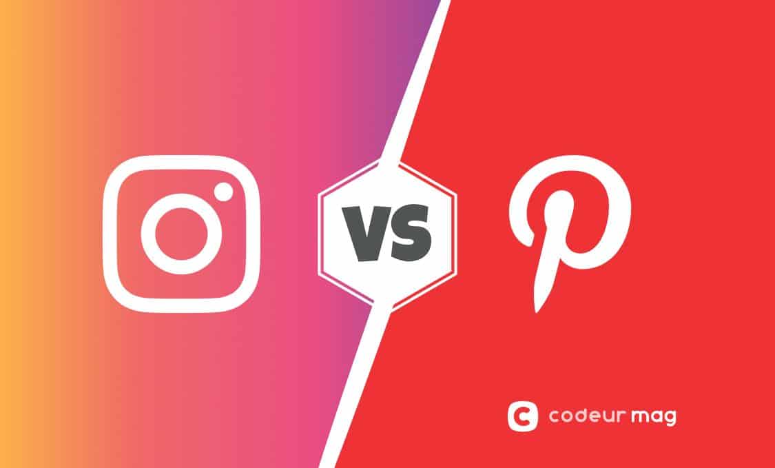 Instagram Vs Pinterest : Quelle Plateforme Choisir ? - Codeur Blog