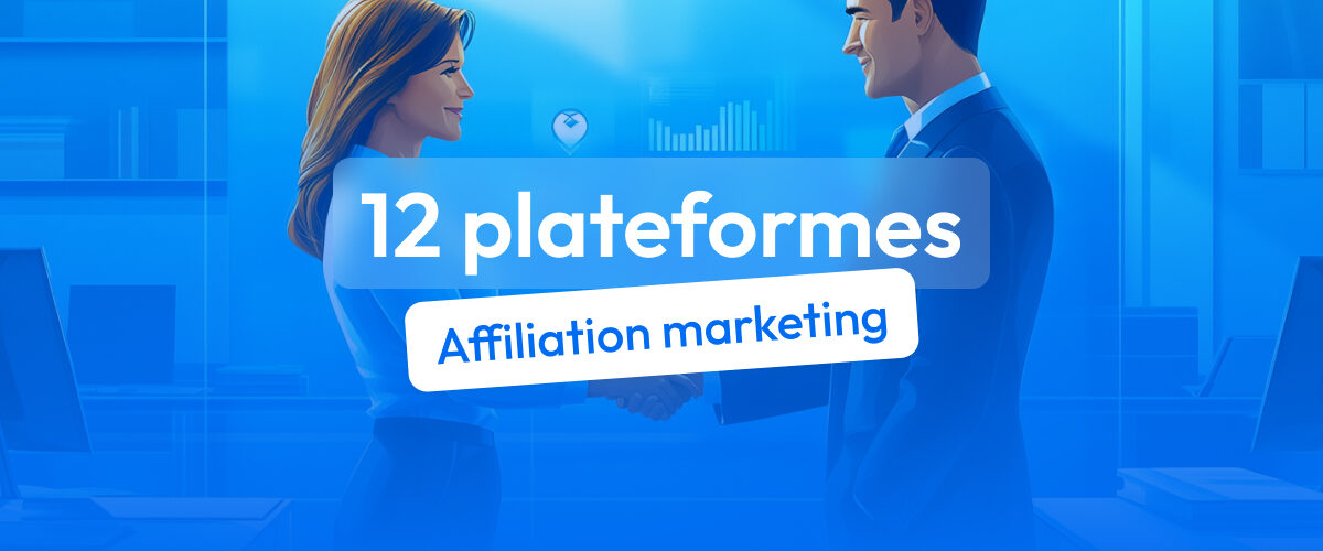 plateformes d'affiliation marketing