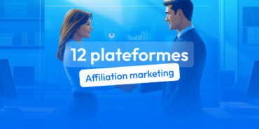 plateformes d'affiliation marketing