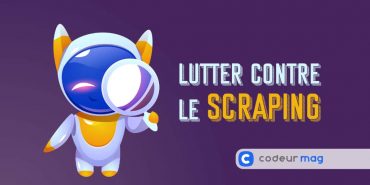 lutter contre le scraping