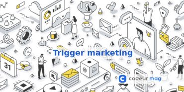 Trigger marketing : 8 déclencheurs à utiliser dans vos campagnes automation