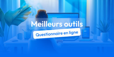 outils pour créer un questionnaire en ligne