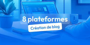 Outils pour créer un blog gratuit en 2025