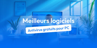 meilleurs antivirus gratuits pour pc